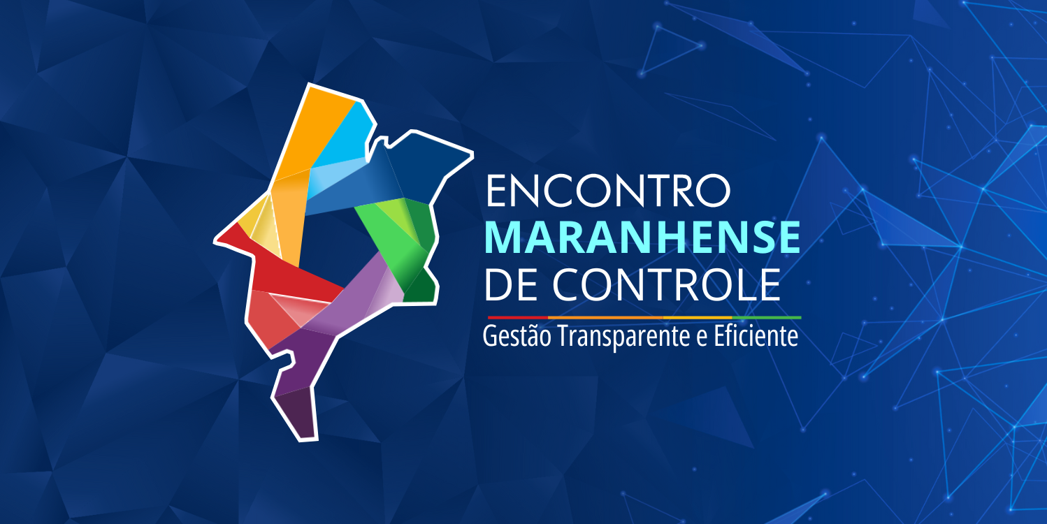 Encontro maranhense de controle debaterá transparência e eficiência na gestão pública