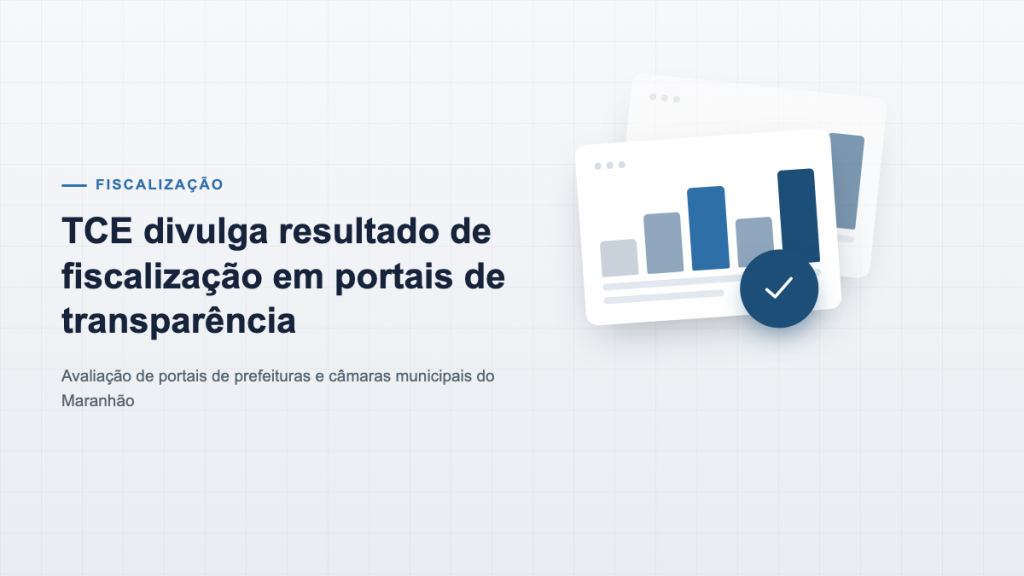 TCE divulga resultado de fiscalização em portais de transparência
